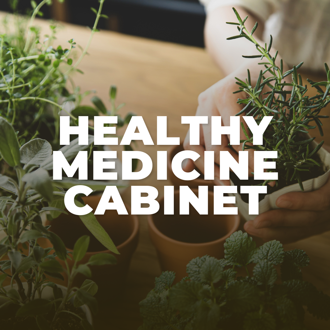 Healthy Medicine Cabinet